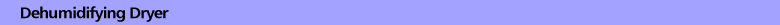 Dehumidifying Dryer